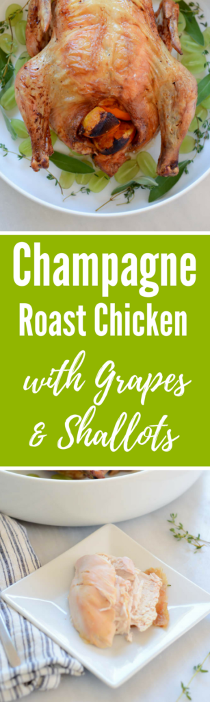 Champagne Roast Chicken with Grapes and Shallots | CaliGirlCooking.com