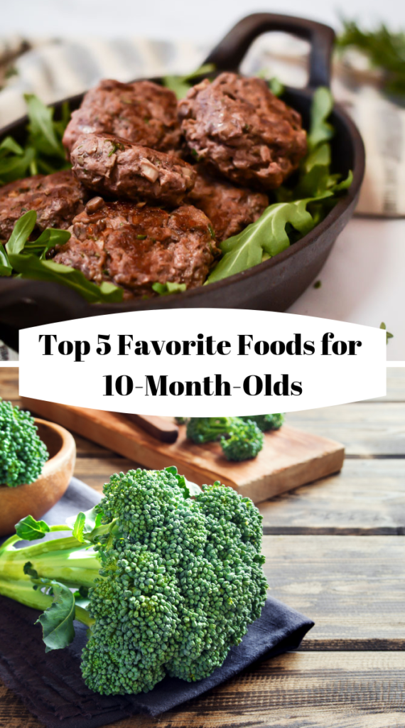 Title graphic for 5 favorite foods for 10-month-olds.